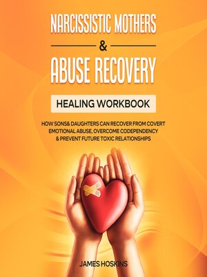 cover image of Narcissistic Mothers & Abuse Recovery